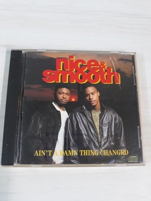 Nice & Smooth Ain't A Damn Thing Changed Cd 1991  Greg nice smooth b 