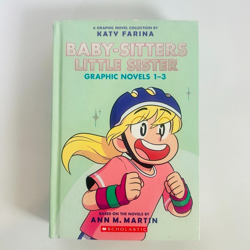 Baby-Sitters Little Sister Graphic Novels #1-3 (Katy Farina