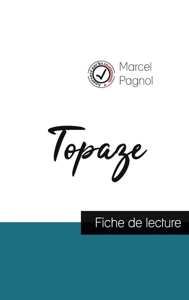 Topaze De Marcel Pagnol (Fiche De Lecture Et Analyse ComplèTe De L'oeuvre)-image