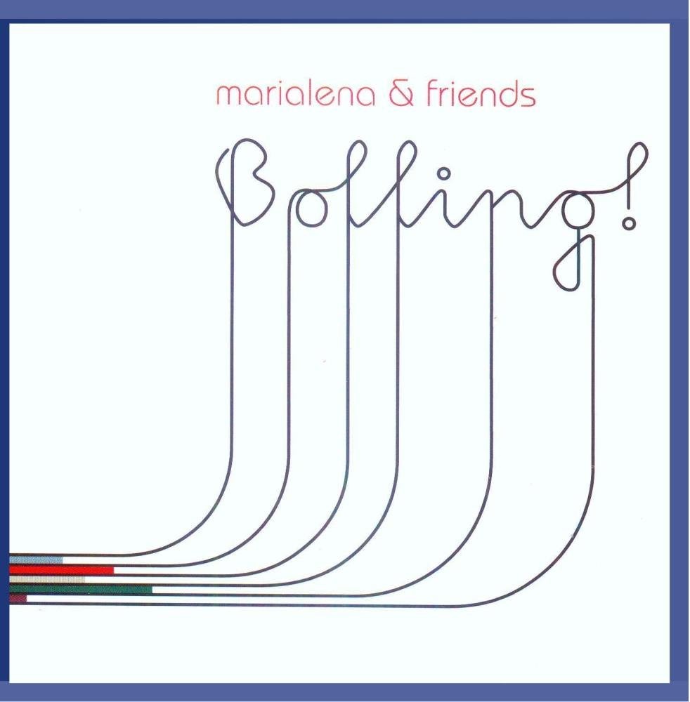 Marialena & Friends Bolling (CD) (ИМПОРТ из Великобритании)