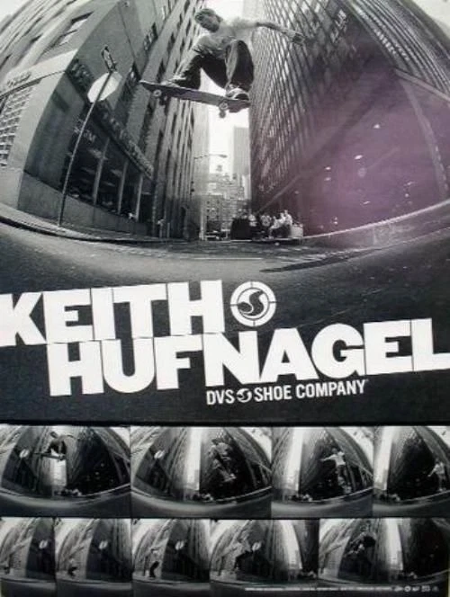 DVS 2003 Keith Hufnagel skateboard promo poster Flawless New Old Stock HUF