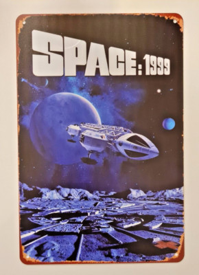 SPACE 1999 -METAL SIGN 20cm X 30cm BRAND NEW | eBay UK