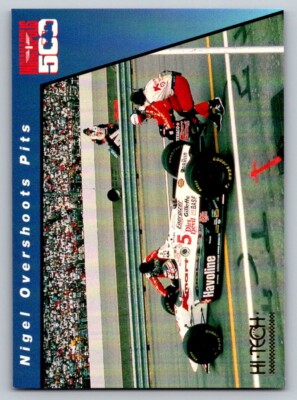 1994 Hi-Tech Indianapolis 500 Nigel Overshoots Pits #45