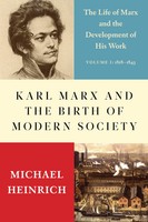 Michael Heinrich | Karl Marx And The Birth Of Modern Society | Buch | Englisch