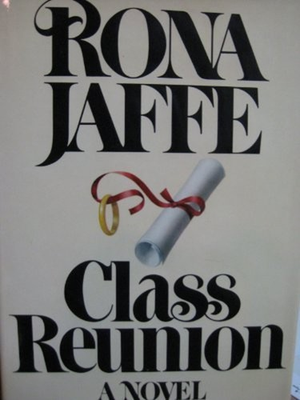 #ad Class Reunion Hardcover Rona Jaffe $6.77