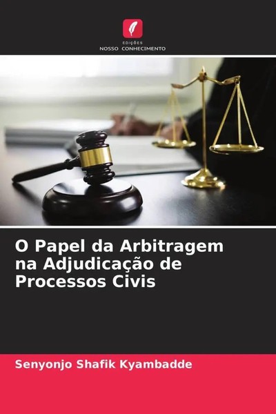 Senyonjo Shafik Kyambadde | O Papel Da Arbitragem Na AdjudicaçãO De Processos...-image