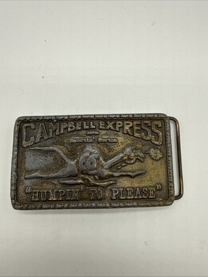 Vintage CAMPBELL EXPRESS Snortin  Norton  HUMPIN  TO PLEASE  Belt Buckle 1970s