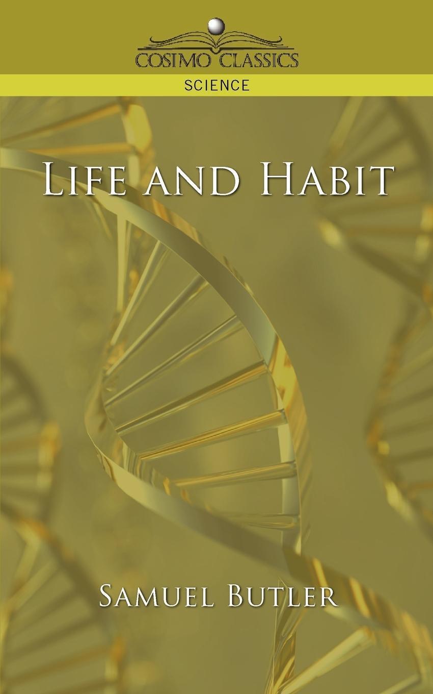Thumbnail - Life And Habit | Samuel Butler | Taschenbuch | Paperback | Englisch |
