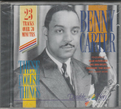Benny Carter- These Foolish Things BRAND NEW CD Free 1st Class UK P&P