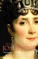 Kate Williams - Josephine Desire Ambition Napoleon - Paperback - G245Z