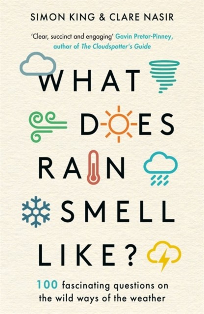What Does Rain Smell Like? by Clare Nasir (Paperback Book)