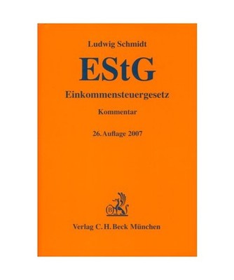 Einkommensteuergesetz [EStG]: Rechtsstand: März 2007: Rechtsstand: März 2007