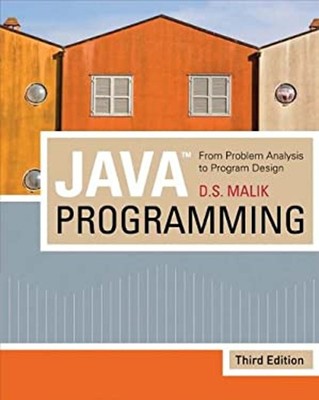 Java Programming : From Problem Analysis to Program Design D. S.
