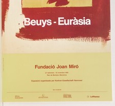 Beuys - Eurasia/Ausstellungsplakat/Offset /Fundacio Joan Miro/Kestner Gese./1990
