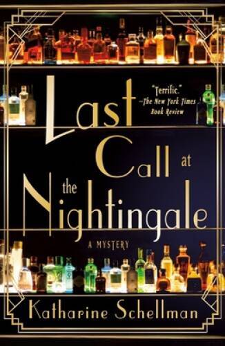 Last Call at the Nightingale (The Nightingale Mysteries, 1) - Paperback - GOOD