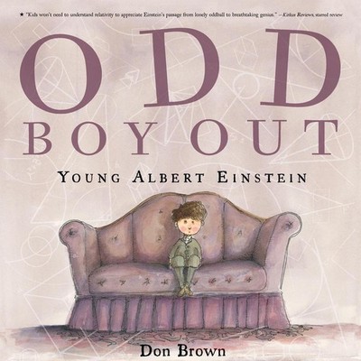Odd Boy Out: Young Albert Einstein by Don Brown (English) Paperback Book