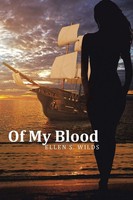 Ellen S. Wilds | Of My Blood | Taschenbuch | Englisch (2016) | AuthorHouse
