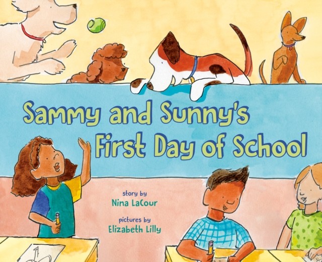 Sammy & Sunnys First Day Of School