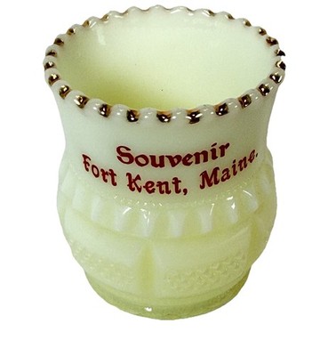 Fort Kent , MAINE ME Uranium Antique Custard Glass Souvenir Trinket Cup