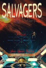 Salvagers by John Glenn Burke (English) Hardcover Book