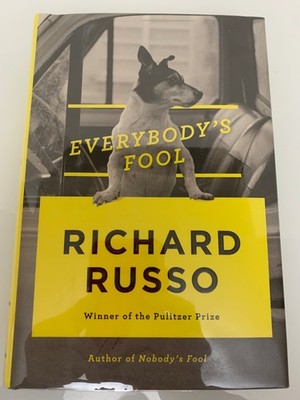 Everybody's Fool by Richard Russo 2016 HCDJ Signed 1st Edition 1st Print New