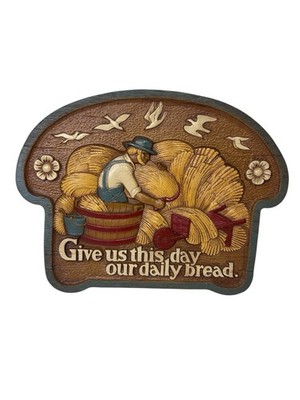 1986 Burwood Products USA Give Us This Day Our Daily Bread Wall Art Hanging