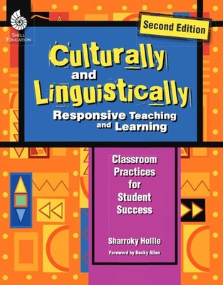 Culturally and Linguistically Responsive Teaching and Learning   Classroom...