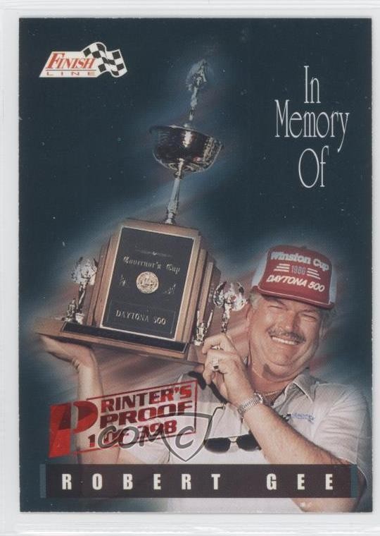 1995 Classic Finish Line Printer's Proof /398 Robert Edward Gee #15 0q3