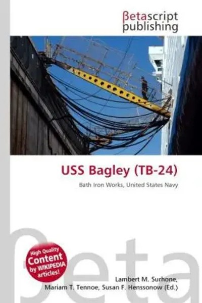 Lambert M. Surhone (U. A.) | USS Bagley (TB-24) | Taschenbuch | Englisch (2026)-image