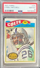 GEM MINT PSA 10 1977 TOPPS LYDELL MITCHELL #370 COLTS POP 10