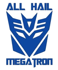 Vinyl Car Decal Sticker - Transformers All Hail Megatron decepticon prime truck