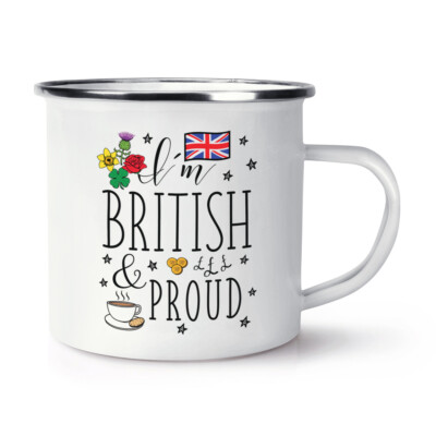 I'm British And Proud Emaille Tasse Tasse Großbritannien Flagge lustiger Witz