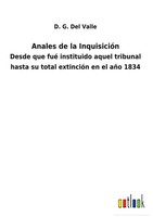 D. G. Del Valle | Anales De La InquisicióN | Buch | Spanisch (2022) | Gebunden