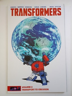 Transformers Vol 2: Transport to Oblivion TPB Image DME Johnson Corona
