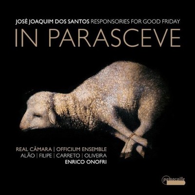 José Joaqu&iacut Jose Joaquim Dos Santos: In Parasceve - Karfreitag (CD)