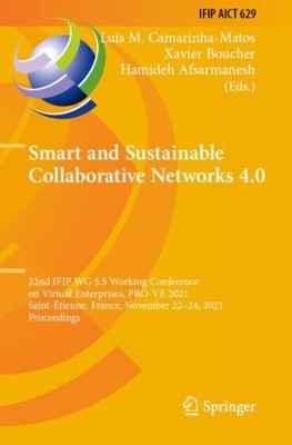Camarinha-Matos - Smart and Sustainable Collaborative Networks 4.0   2 - X555z