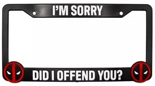 Deadpool Did I Offend You? 3D Raised License Plate Frame