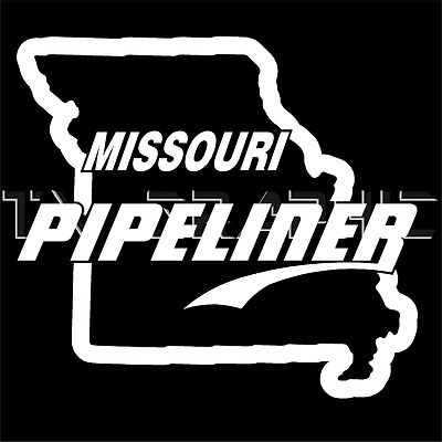 MISSOURI  PIPELINER MO PIPE LINER DECAL VINYL STICKER WINDOW OIL GAS RIG 