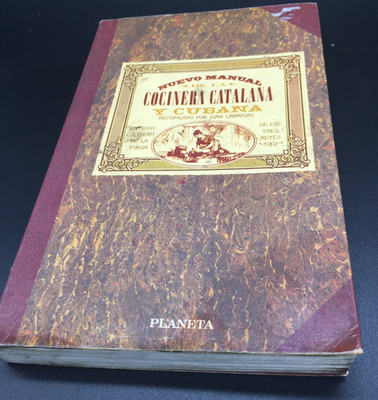 Nuevo Manual de la cocinera Catalana Y Cubana (Paperback Book) Juan Cabrisas 95'