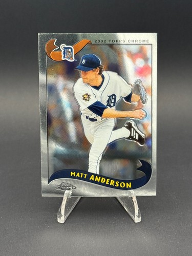 2002 Topps Chrome Matt Anderson #602 card