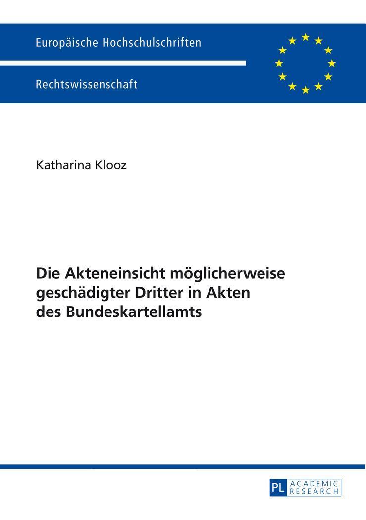 Thumbnail - Die Akteneinsicht Möglicherweise Geschädigter Dritter In Akten Des...
