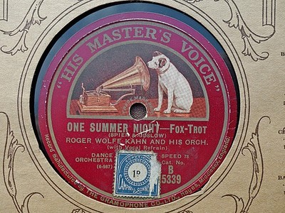ROGER WOLFE KAHN - One Summer Night / NAT SHILKRET - You Only Want 78 rpm disc