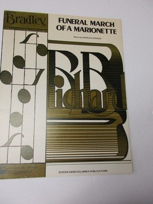 Charles Gounod Funeral March of a Marionette Organ Sheet Music Bradley