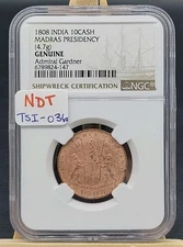 1808 Admiral Gardner Shipwreck India 10 Cash Madras Presidency NGC Genuine
