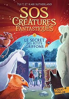 SOS créatures fantastiques. Vol. 1. Le secret des p... | Buch | Zustand sehr gut