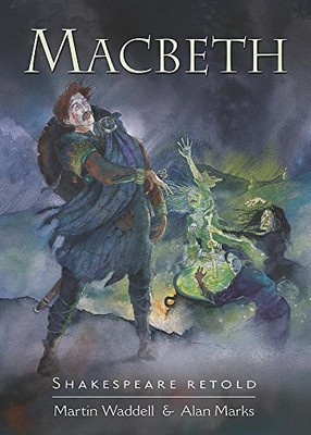 Shakespeare Retold: Macbeth by Waddell, Martin Hardback Book The Fast Free