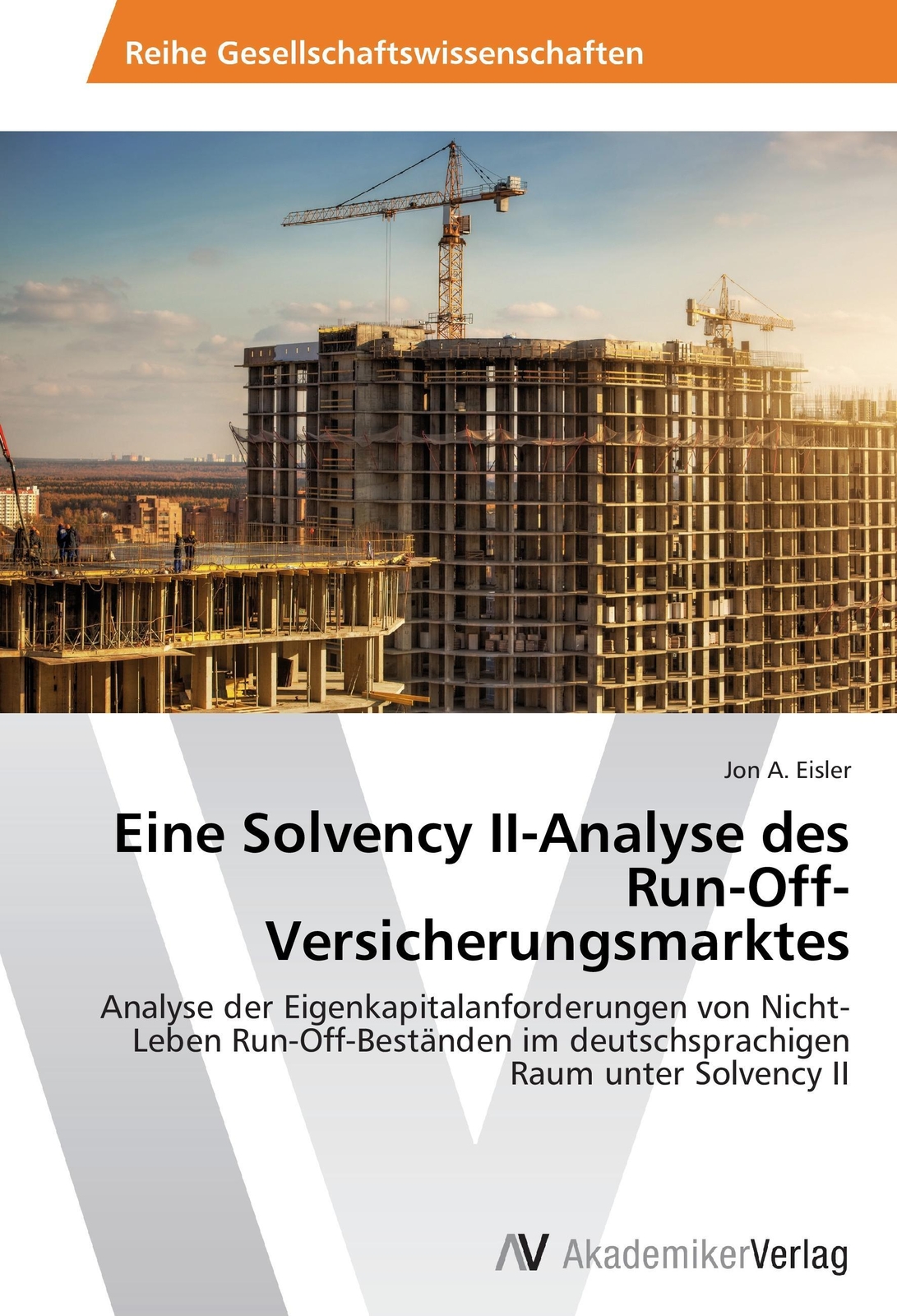 Thumbnail - Eine Solvency Ii-analyse Des Run-off-versicherungsmarktes | Jon A.