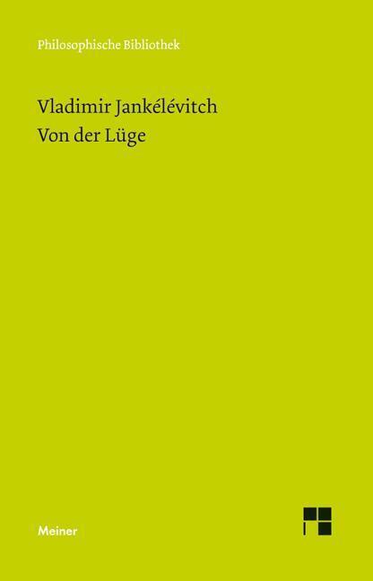Thumbnail - Von Der Lüge | Vladimir Jankélévitch | Deutsch | Du Mensonge