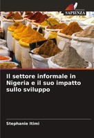 Stephanie Itimi | Il Settore Informale In Nigeria E Il Suo Impatto Sullo...