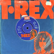 T.REX 'I LOVE TO BOOGIE' 7'' SINGLE EMI RECORDS MARC14 1976 UK FIRST PRESS